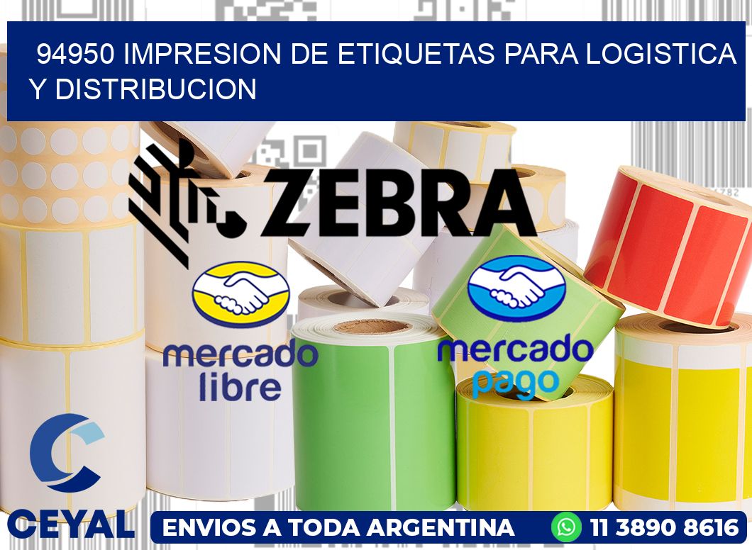 94950 IMPRESION DE ETIQUETAS PARA LOGISTICA Y DISTRIBUCION