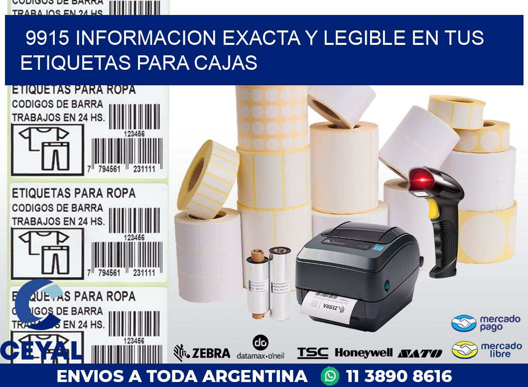 9915 INFORMACION EXACTA Y LEGIBLE EN TUS ETIQUETAS PARA CAJAS