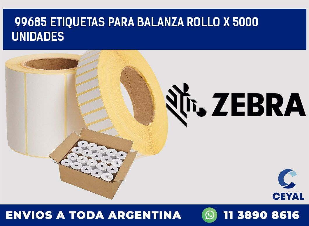 99685 ETIQUETAS PARA BALANZA ROLLO X 5000 UNIDADES
