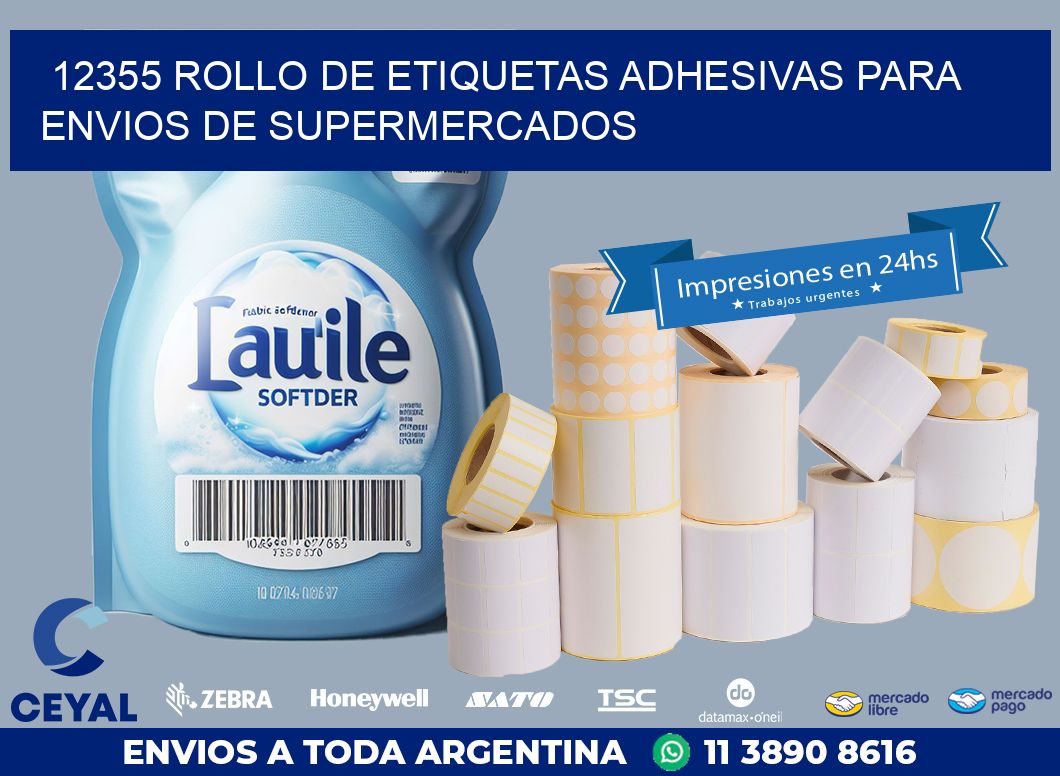 12355 ROLLO DE ETIQUETAS ADHESIVAS PARA ENVIOS DE SUPERMERCADOS