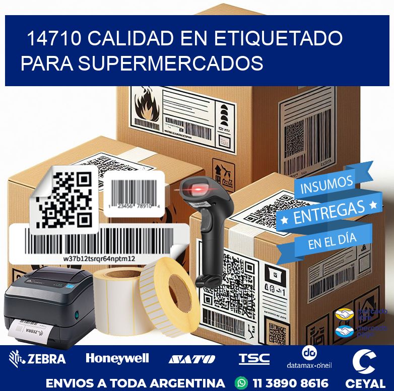 14710 CALIDAD EN ETIQUETADO PARA SUPERMERCADOS