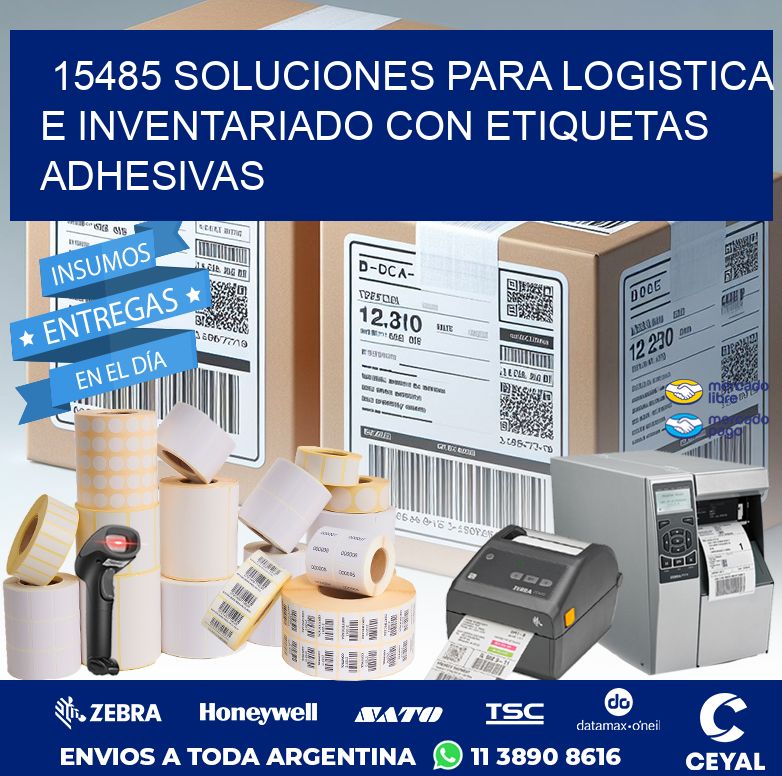 15485 SOLUCIONES PARA LOGISTICA E INVENTARIADO CON ETIQUETAS ADHESIVAS