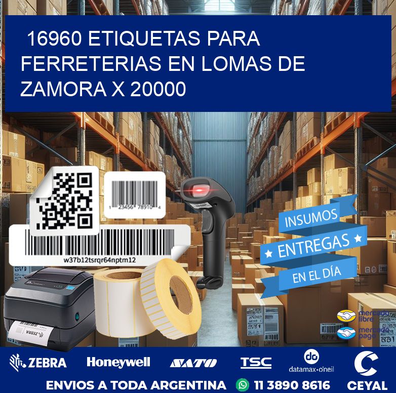 16960 ETIQUETAS PARA FERRETERIAS EN LOMAS DE ZAMORA X 20000