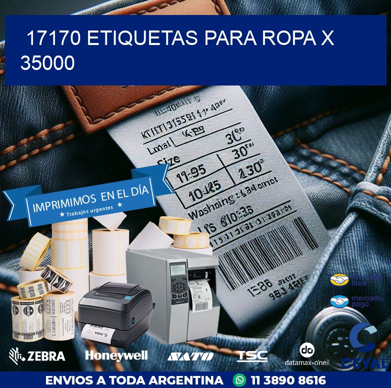 17170 ETIQUETAS PARA ROPA X 35000