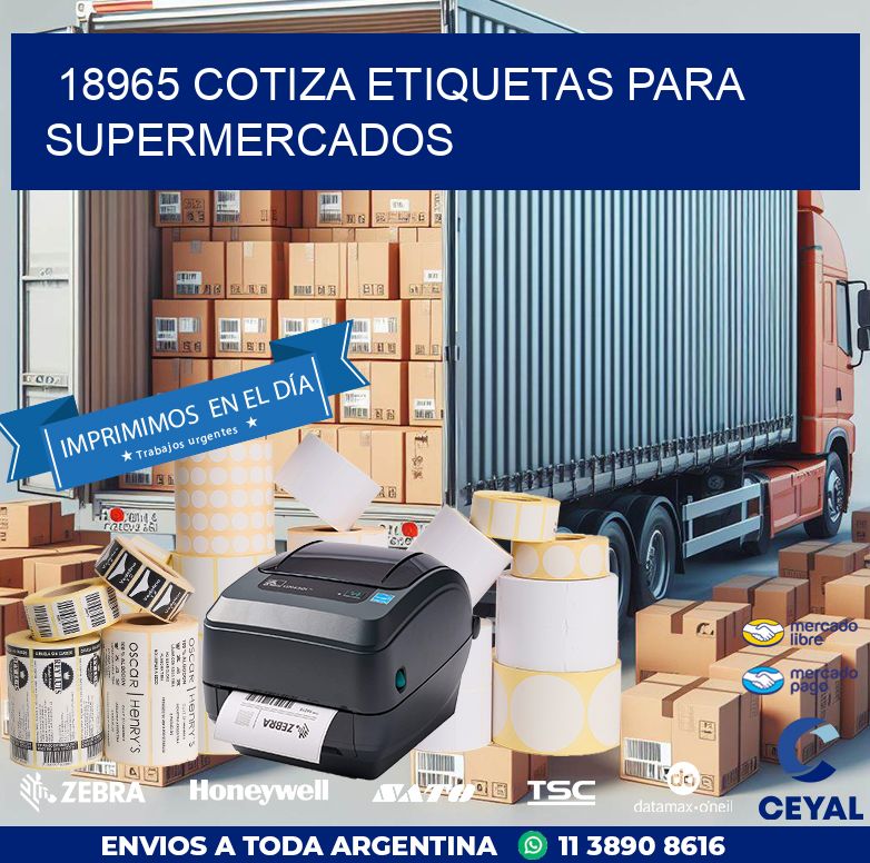 18965 COTIZA ETIQUETAS PARA SUPERMERCADOS