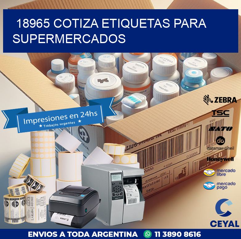 18965 COTIZA ETIQUETAS PARA SUPERMERCADOS