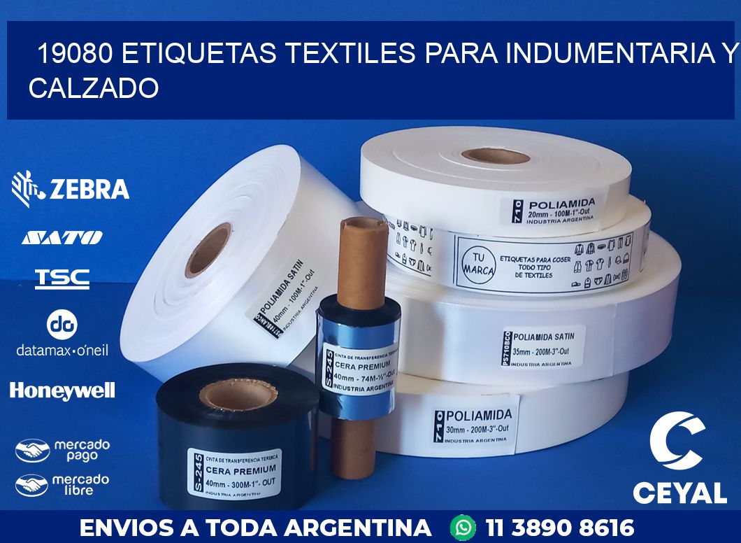 19080 ETIQUETAS TEXTILES PARA INDUMENTARIA Y CALZADO
