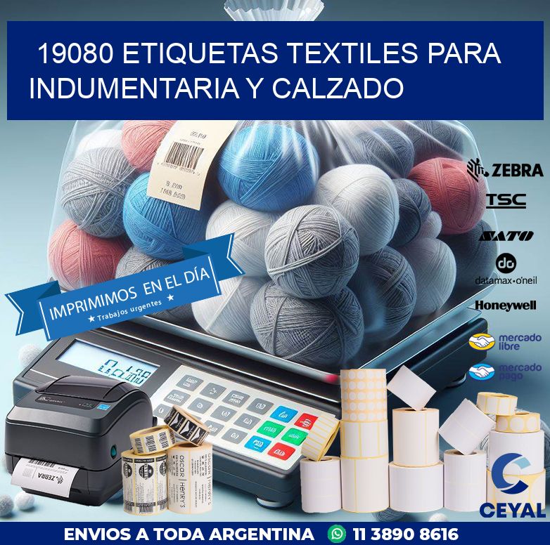 19080 ETIQUETAS TEXTILES PARA INDUMENTARIA Y CALZADO