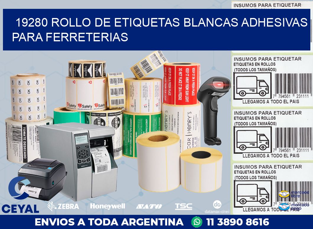 19280 ROLLO DE ETIQUETAS BLANCAS ADHESIVAS PARA FERRETERIAS