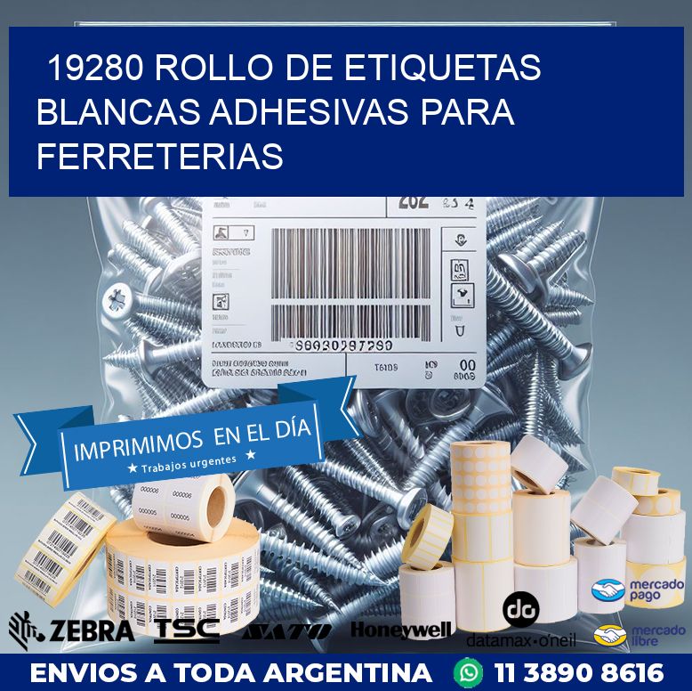 19280 ROLLO DE ETIQUETAS BLANCAS ADHESIVAS PARA FERRETERIAS