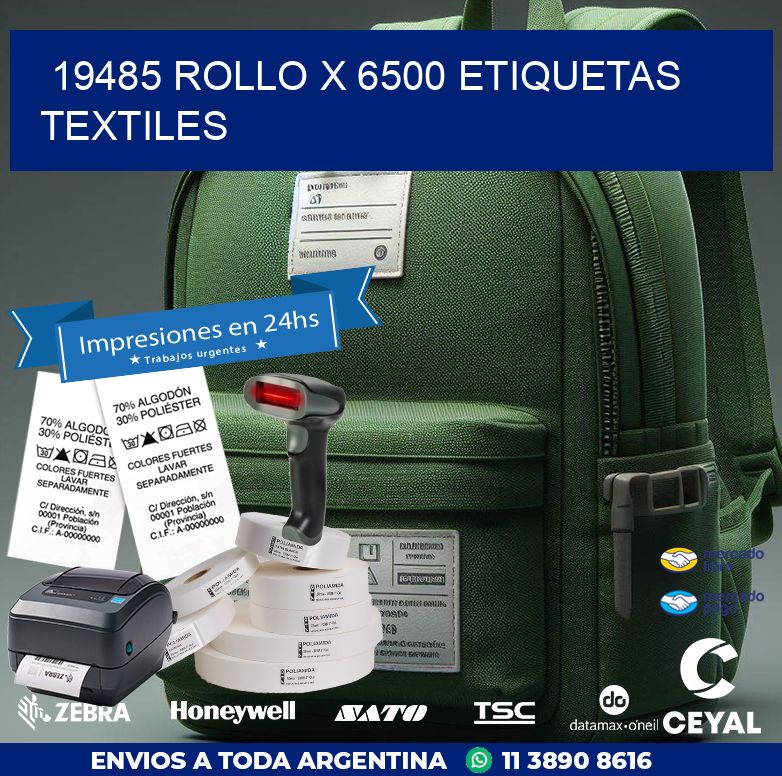 19485 ROLLO X 6500 ETIQUETAS TEXTILES