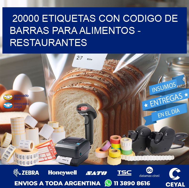 20000 ETIQUETAS CON CODIGO DE BARRAS PARA ALIMENTOS - RESTAURANTES