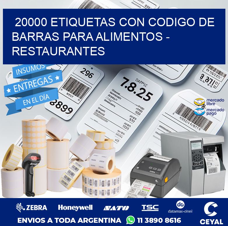 20000 ETIQUETAS CON CODIGO DE BARRAS PARA ALIMENTOS - RESTAURANTES
