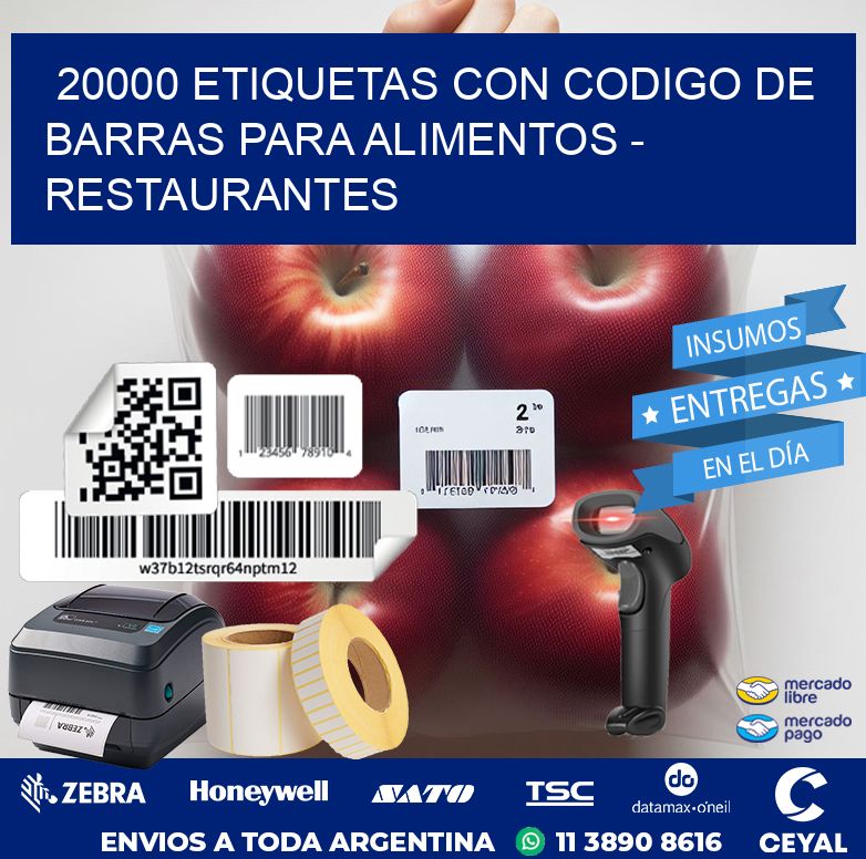 20000 ETIQUETAS CON CODIGO DE BARRAS PARA ALIMENTOS - RESTAURANTES