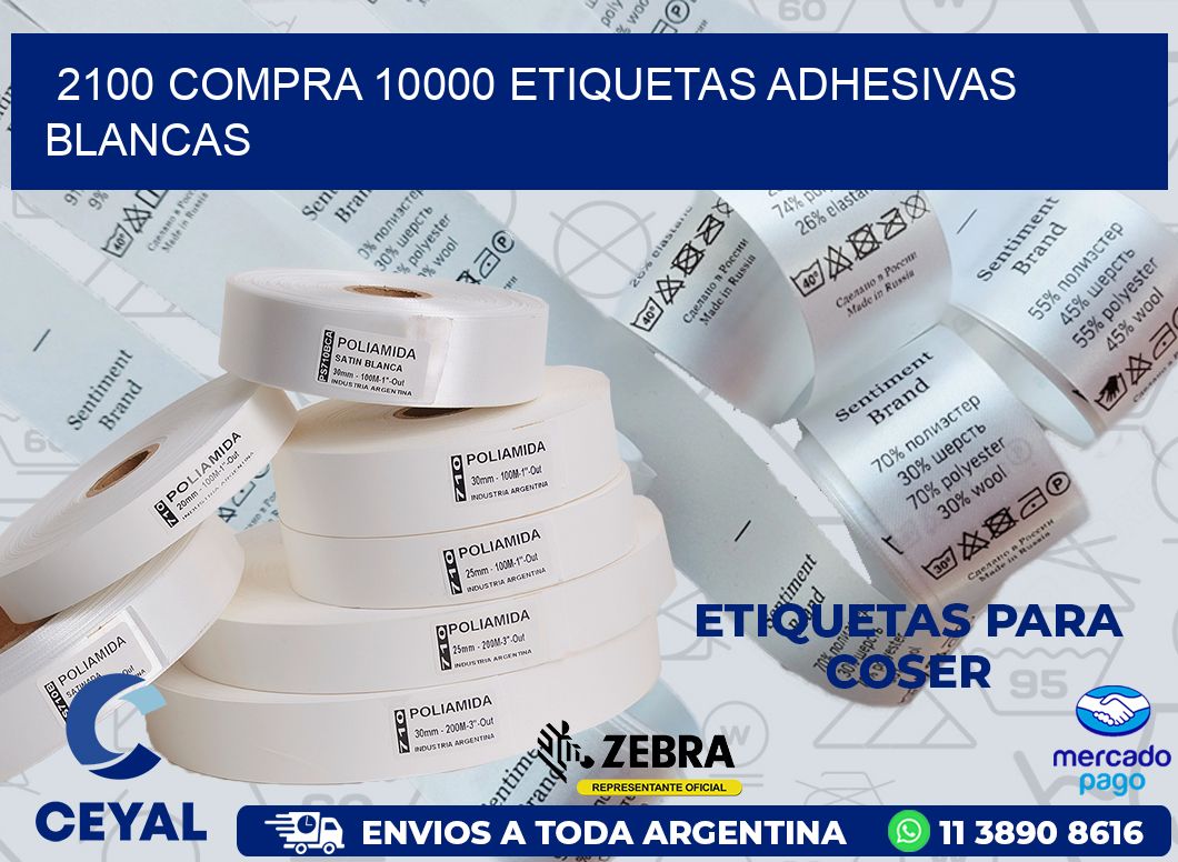 2100 COMPRA 10000 ETIQUETAS ADHESIVAS BLANCAS