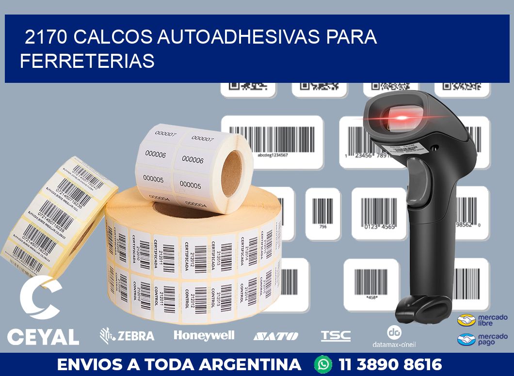 2170 CALCOS AUTOADHESIVAS PARA FERRETERIAS