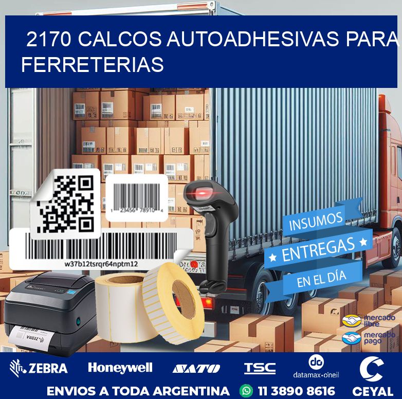 2170 CALCOS AUTOADHESIVAS PARA FERRETERIAS