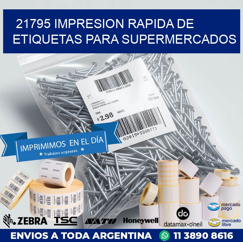 21795 IMPRESION RAPIDA DE ETIQUETAS PARA SUPERMERCADOS