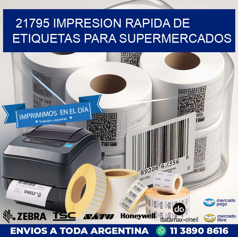 21795 IMPRESION RAPIDA DE ETIQUETAS PARA SUPERMERCADOS