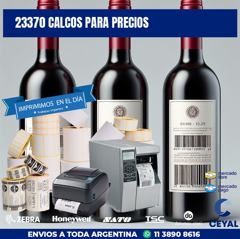 23370 CALCOS PARA PRECIOS