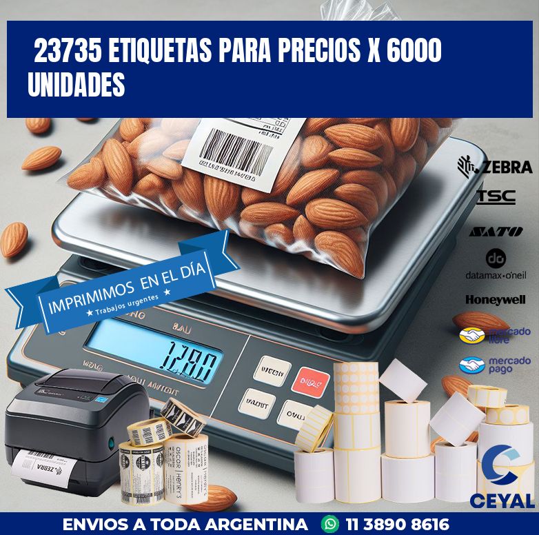 23735 ETIQUETAS PARA PRECIOS X 6000 UNIDADES