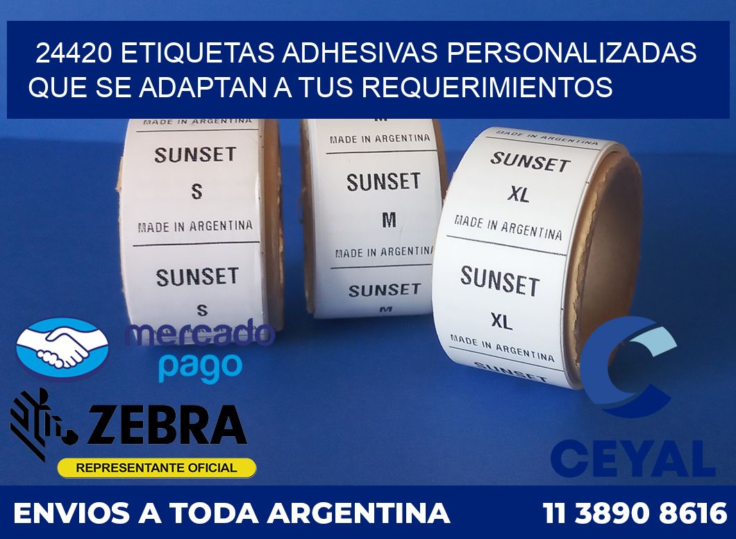 24420 ETIQUETAS ADHESIVAS PERSONALIZADAS QUE SE ADAPTAN A TUS REQUERIMIENTOS