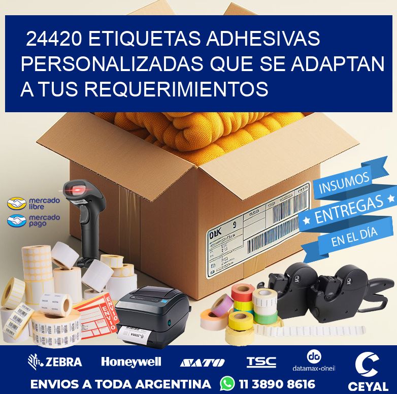 24420 ETIQUETAS ADHESIVAS PERSONALIZADAS QUE SE ADAPTAN A TUS REQUERIMIENTOS