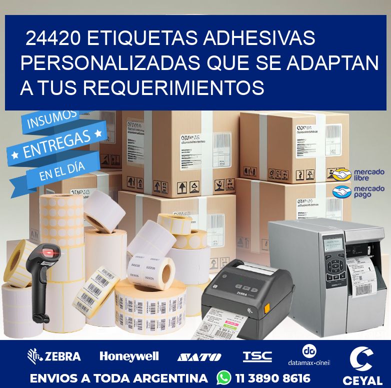 24420 ETIQUETAS ADHESIVAS PERSONALIZADAS QUE SE ADAPTAN A TUS REQUERIMIENTOS