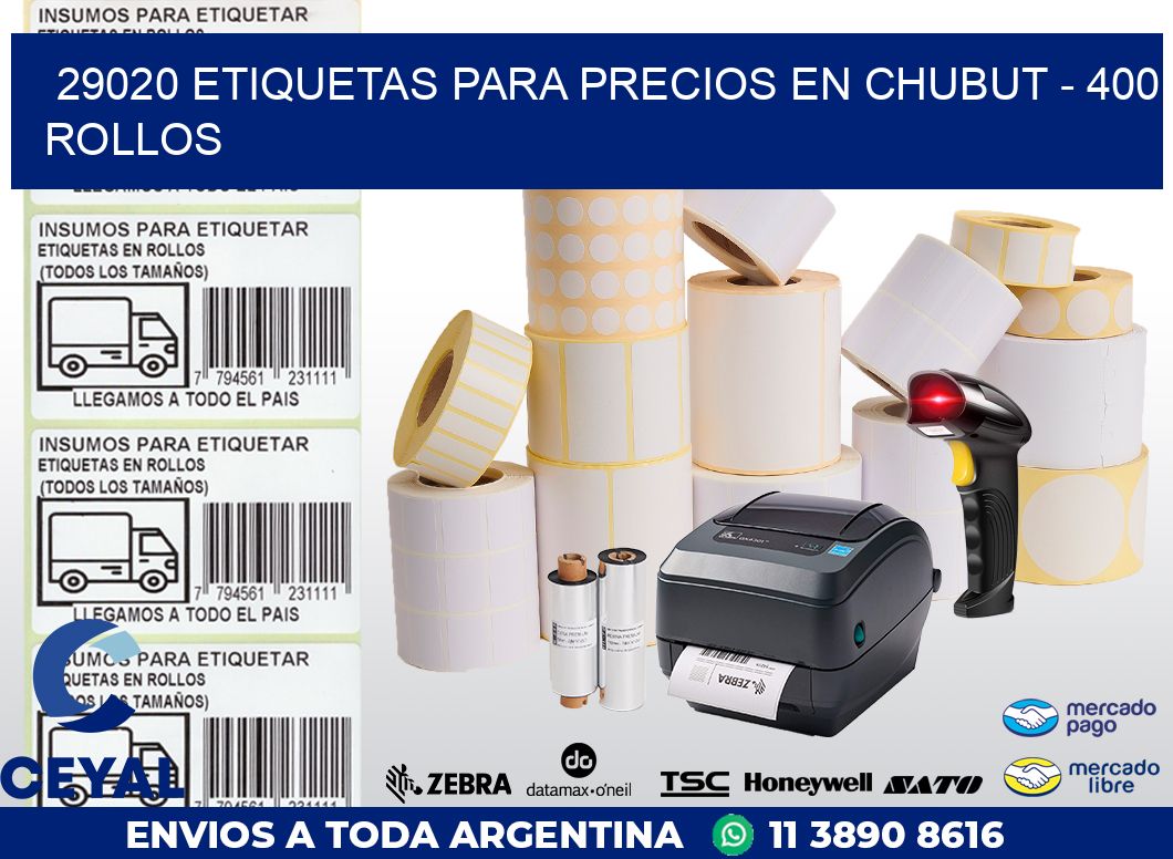 29020 ETIQUETAS PARA PRECIOS EN CHUBUT - 400 ROLLOS