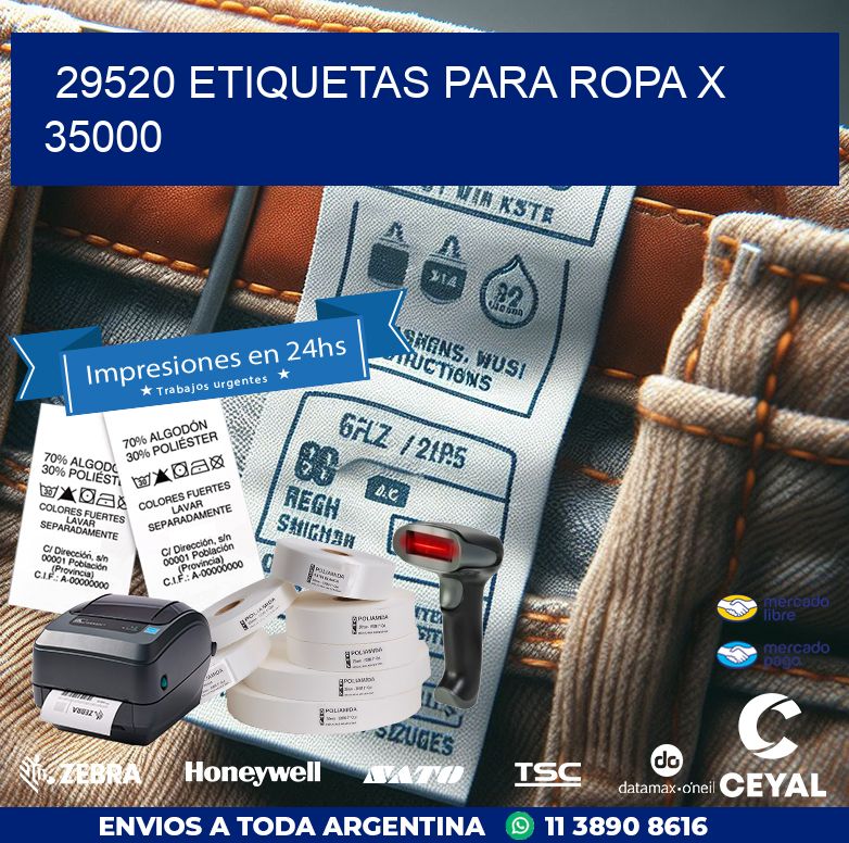 29520 ETIQUETAS PARA ROPA X 35000