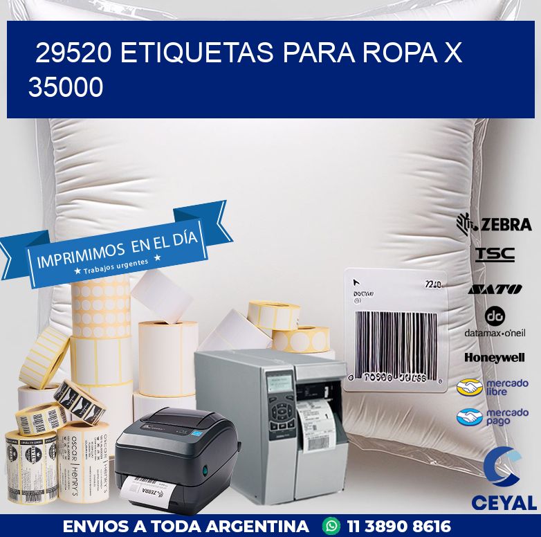 29520 ETIQUETAS PARA ROPA X 35000
