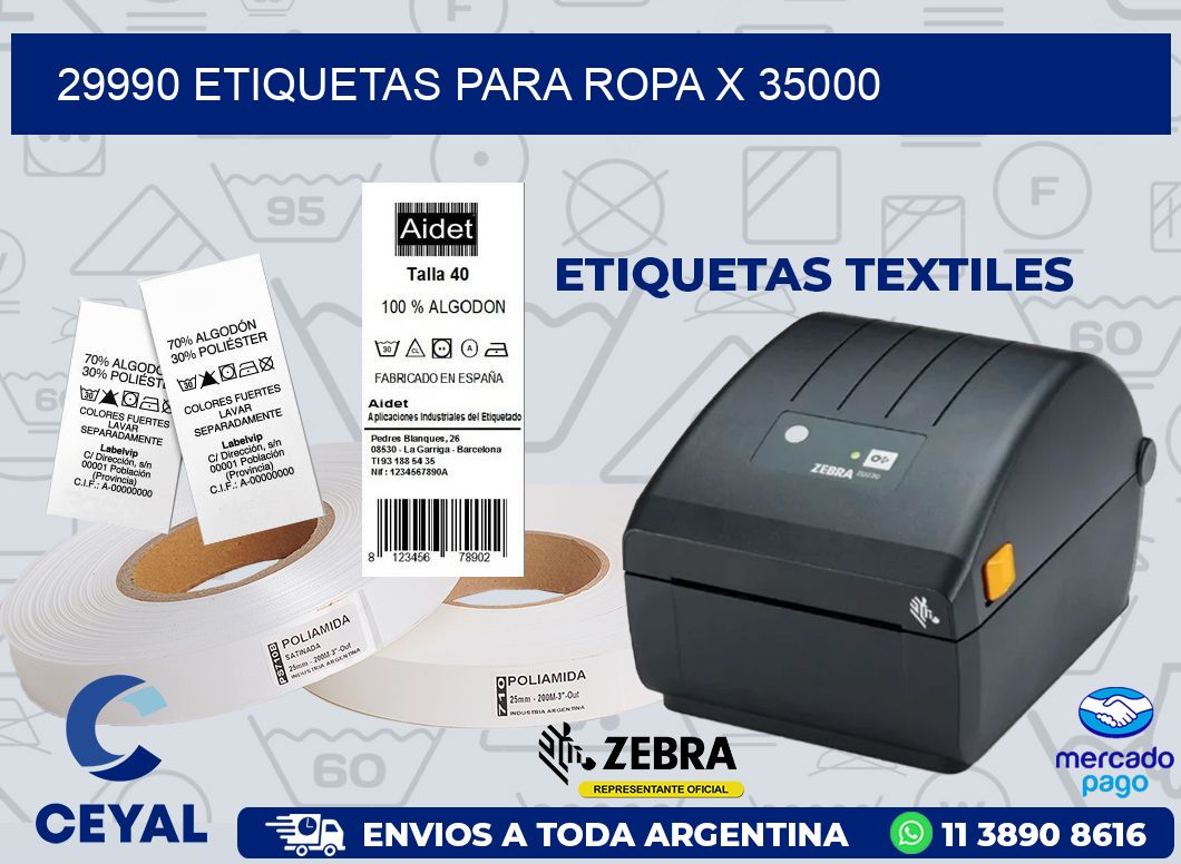 29990 ETIQUETAS PARA ROPA X 35000