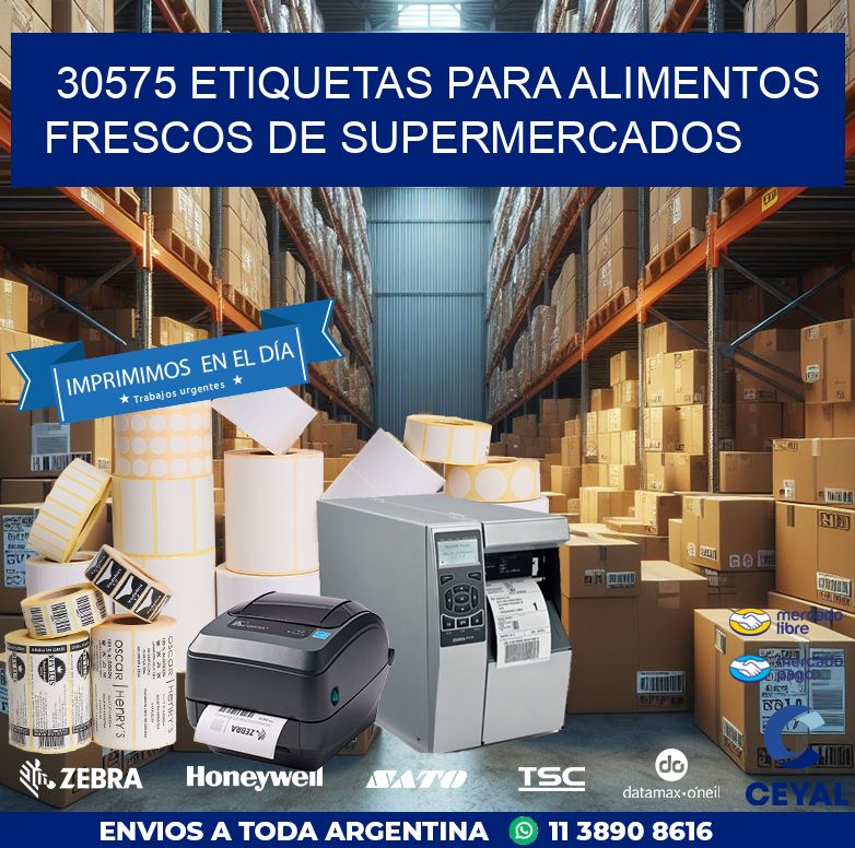 30575 ETIQUETAS PARA ALIMENTOS FRESCOS DE SUPERMERCADOS