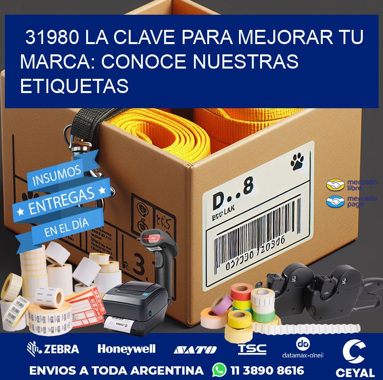 31980 LA CLAVE PARA MEJORAR TU MARCA: CONOCE NUESTRAS ETIQUETAS