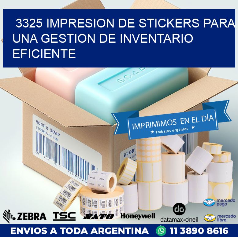 3325 IMPRESION DE STICKERS PARA UNA GESTION DE INVENTARIO EFICIENTE