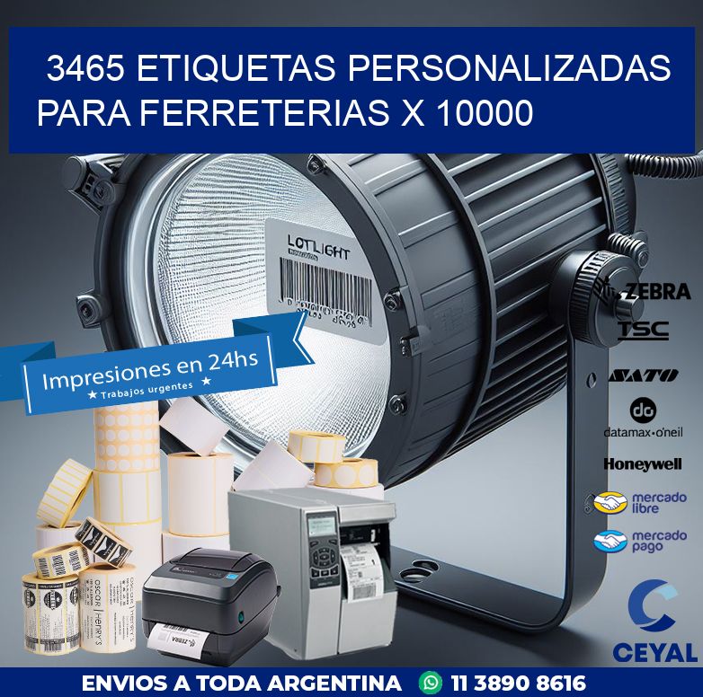 3465 ETIQUETAS PERSONALIZADAS PARA FERRETERIAS X 10000