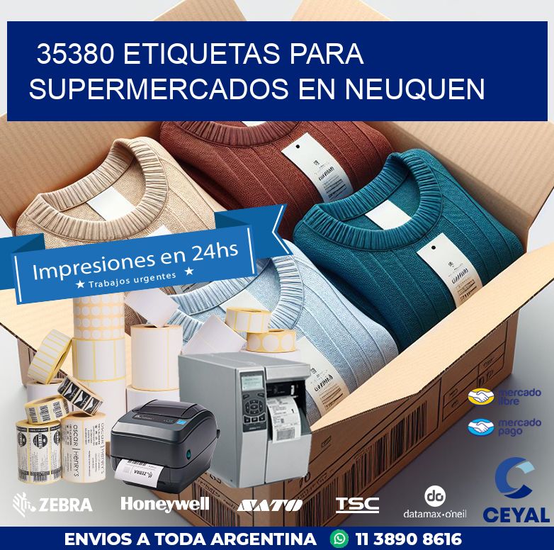 35380 ETIQUETAS PARA SUPERMERCADOS EN NEUQUEN