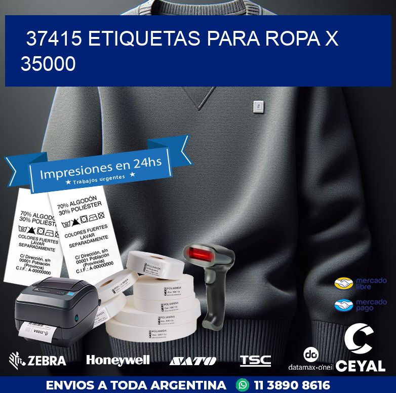 37415 ETIQUETAS PARA ROPA X 35000