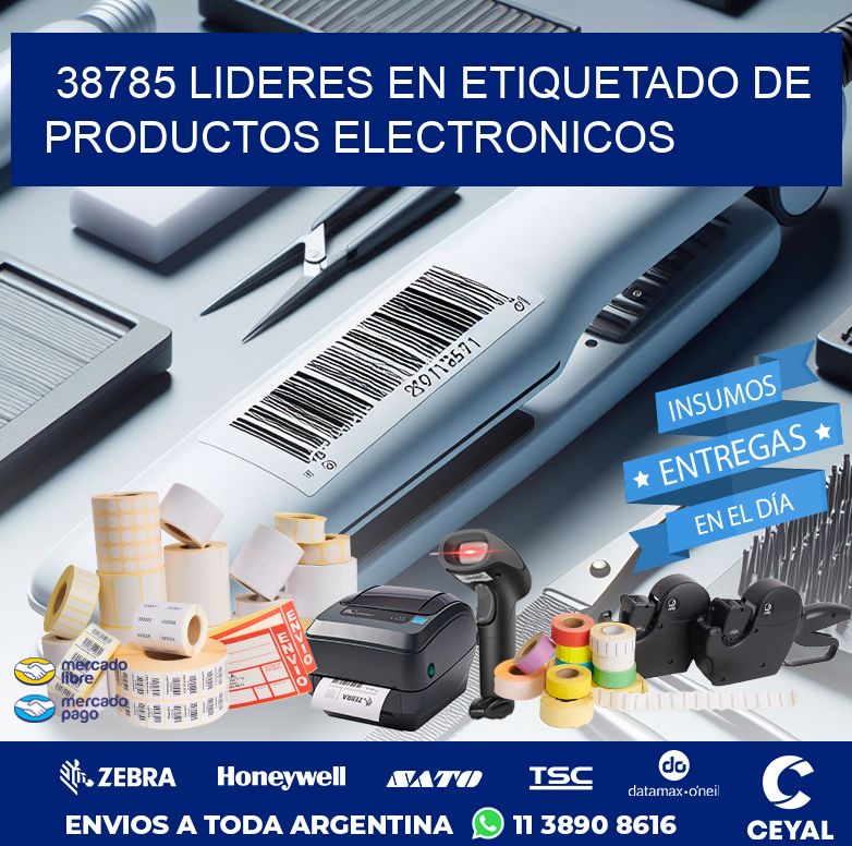 38785 LIDERES EN ETIQUETADO DE PRODUCTOS ELECTRONICOS