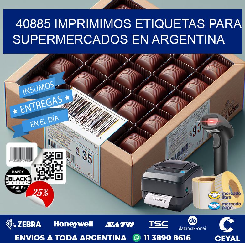 40885 IMPRIMIMOS ETIQUETAS PARA SUPERMERCADOS EN ARGENTINA
