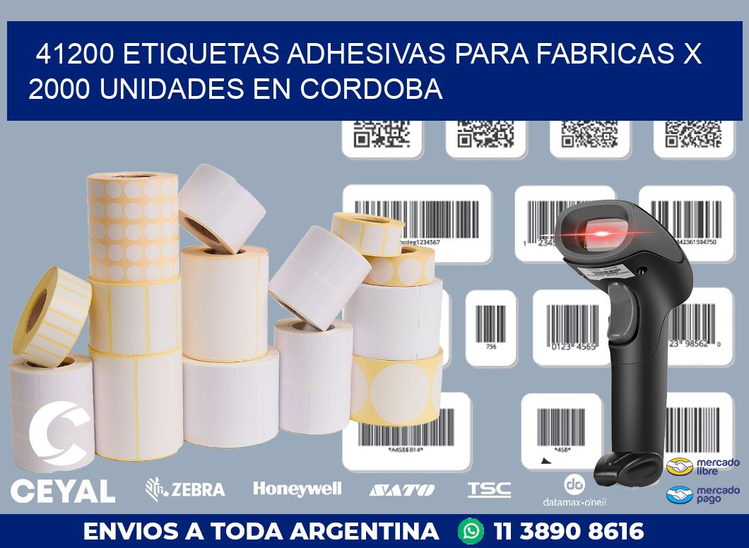 41200 ETIQUETAS ADHESIVAS PARA FABRICAS X 2000 UNIDADES EN CORDOBA