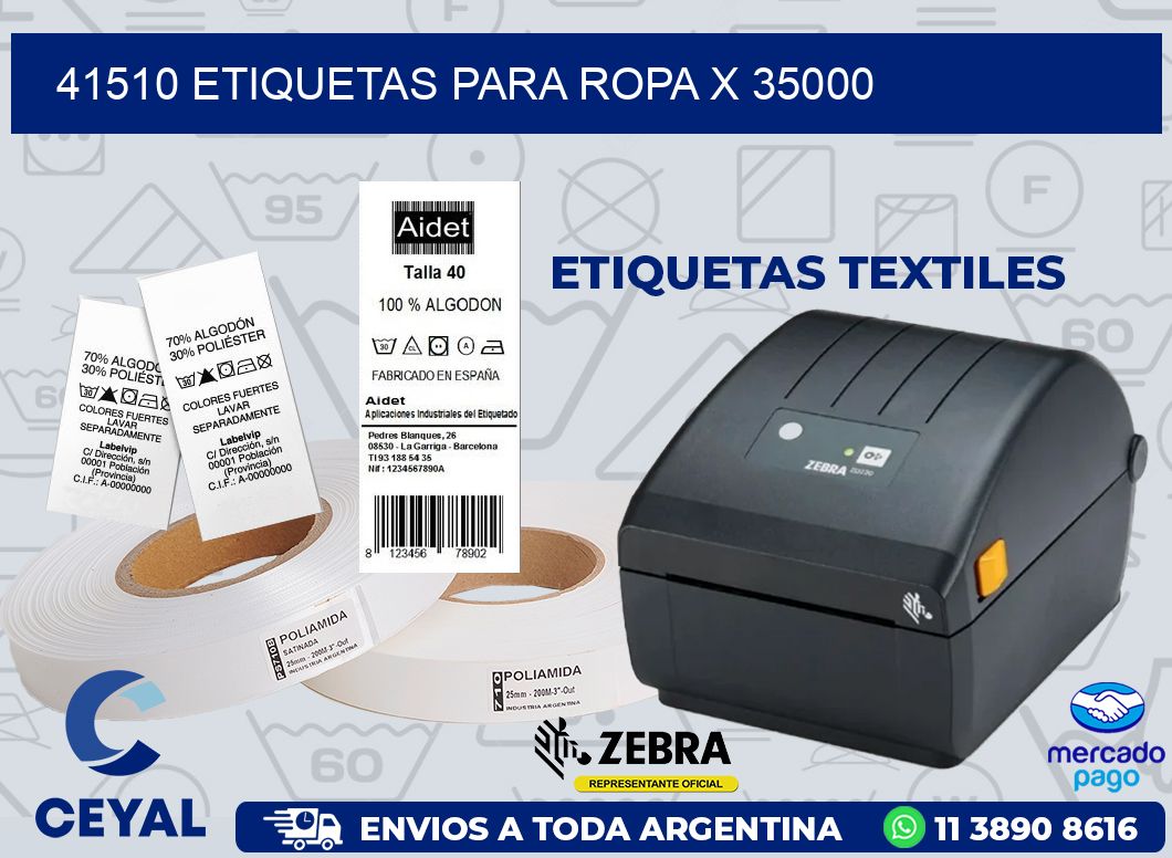 41510 ETIQUETAS PARA ROPA X 35000