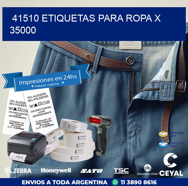 41510 ETIQUETAS PARA ROPA X 35000