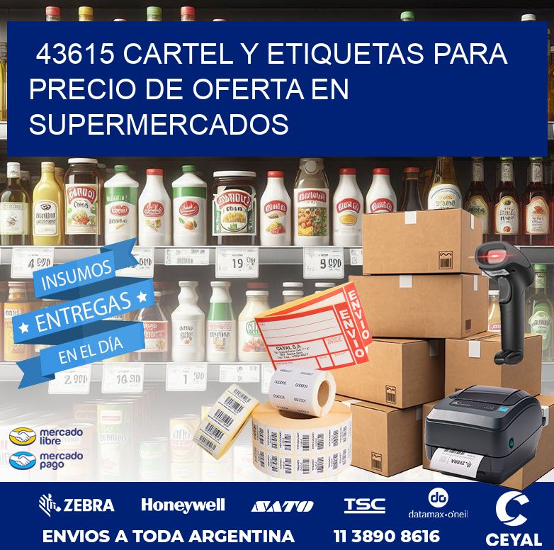43615 CARTEL Y ETIQUETAS PARA PRECIO DE OFERTA EN SUPERMERCADOS