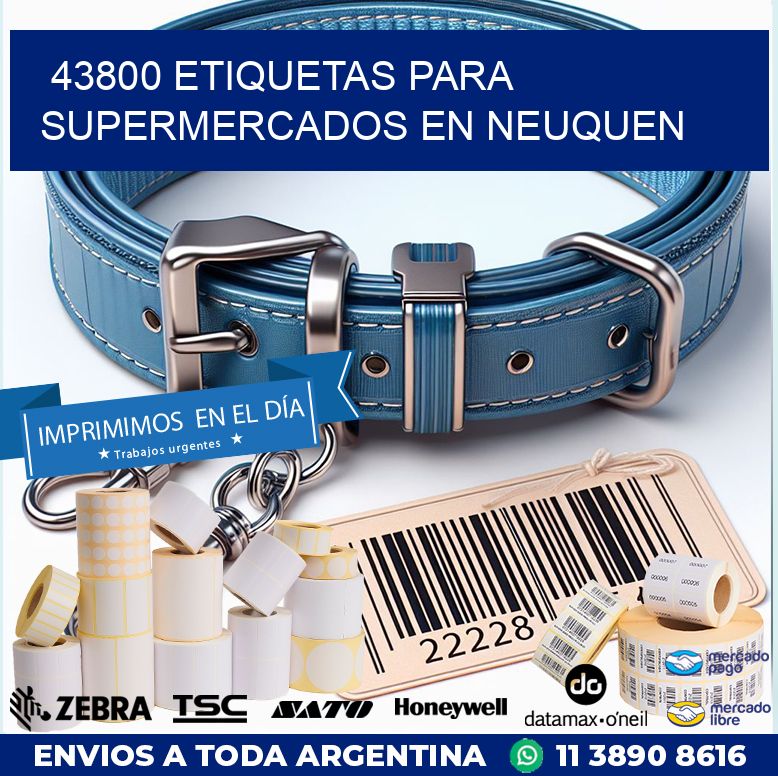 43800 ETIQUETAS PARA SUPERMERCADOS EN NEUQUEN