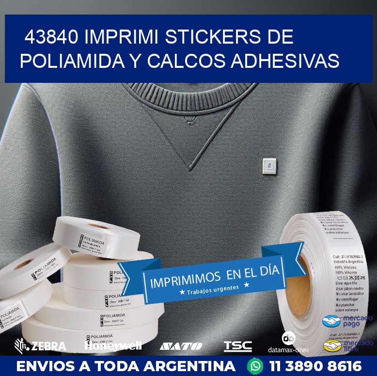 43840 IMPRIMI STICKERS DE POLIAMIDA Y CALCOS ADHESIVAS