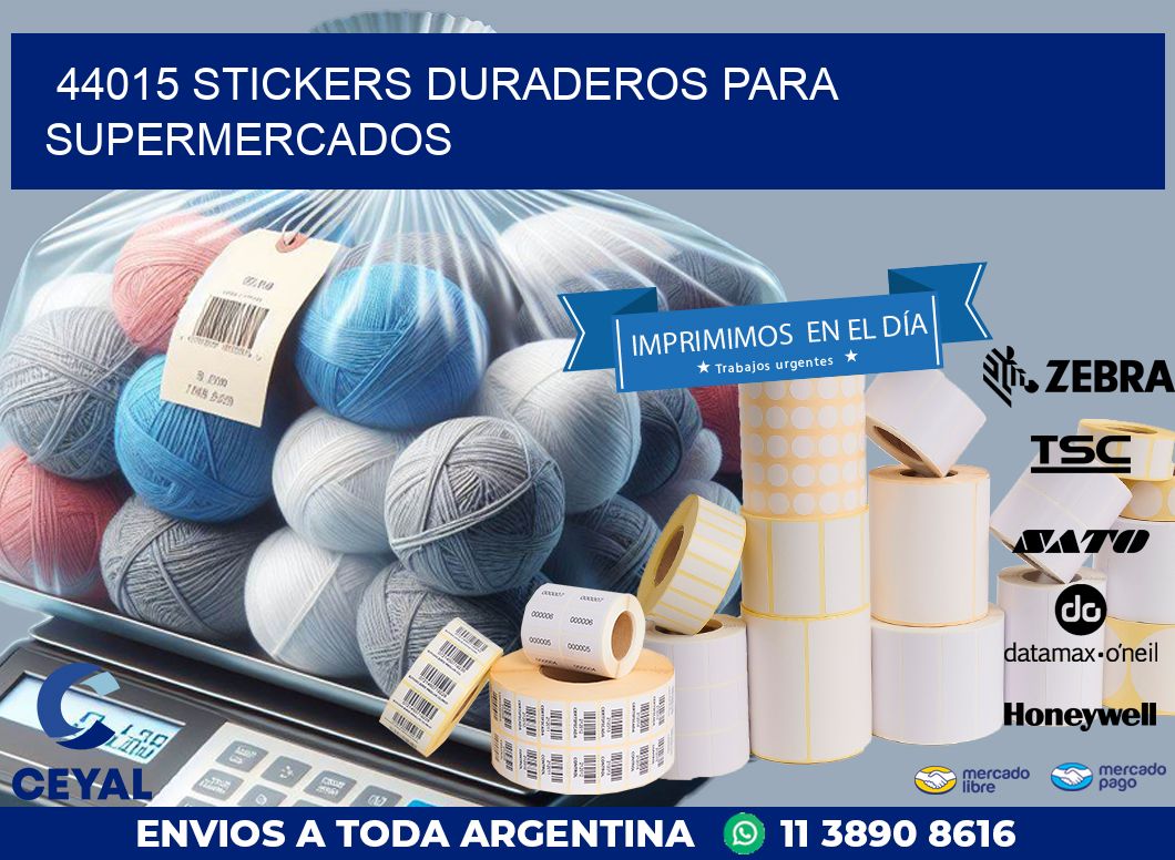 44015 STICKERS DURADEROS PARA SUPERMERCADOS