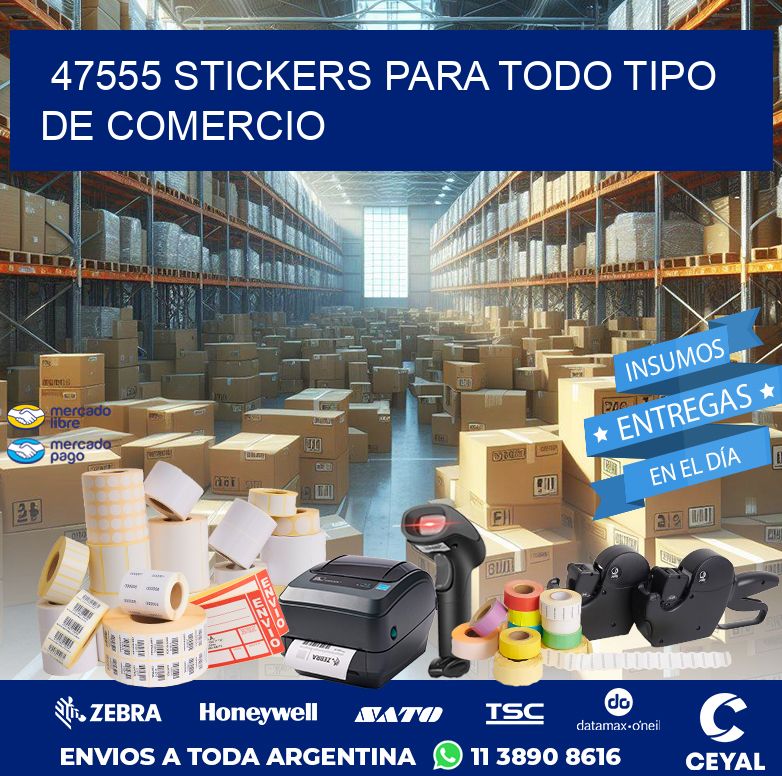 47555 STICKERS PARA TODO TIPO DE COMERCIO
