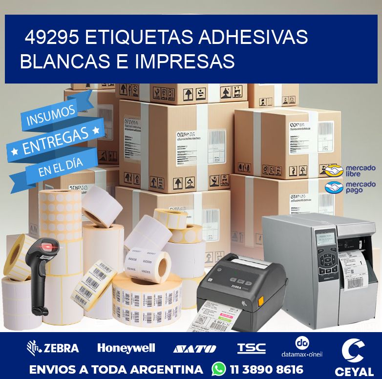 49295 ETIQUETAS ADHESIVAS BLANCAS E IMPRESAS