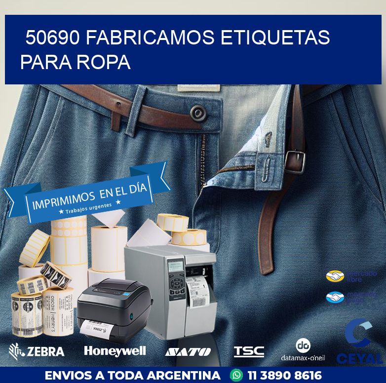 50690 FABRICAMOS ETIQUETAS PARA ROPA